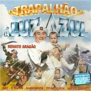 Various - O Trapalhão E A Luz Azul flac album