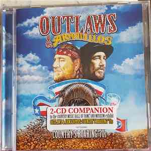 Various - Outlaws & Armadillos: Country's Roaring '70s flac album