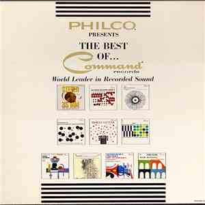 Various - Philco Presents The Best Of...Command Records flac album