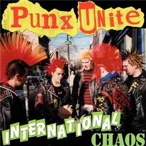 Various - Punx Unite 2 - International Chaos flac album