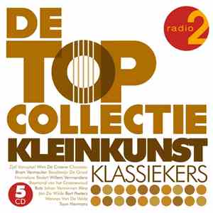 Various - Radio 2 - De Topcollectie Kleinkunst Klassiekers flac album