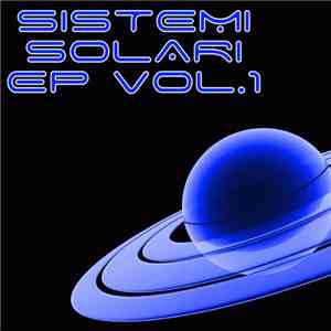 Various - Sistemi Solari EP Vol. 1 flac album