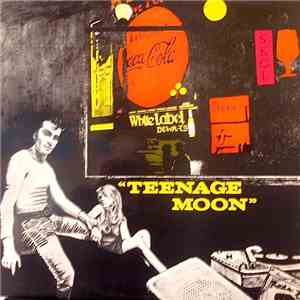 Various - Teenage Moon flac album