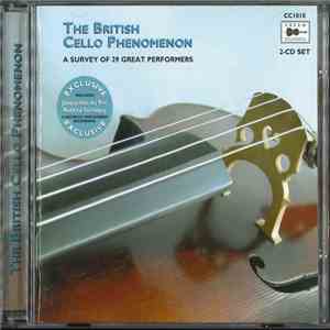 Various - The British Cello Phenomenon A Survey of 29 Great Performances flac album