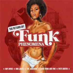 Various - The Return Of Funk Phenomena flac album