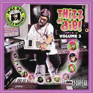 Various - Thizz Or Die, Volume 3 flac album