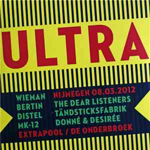 Various - Ultra Nijmegen 08.03.2012 flac album