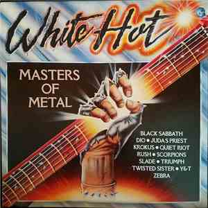 Various - White Hot Masters Of Metal flac album