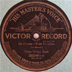 Victor Military Band - Isle D'amour / The Flower Garden Ball flac album