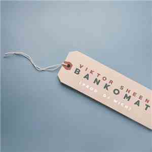 Viktor Sheen - Bankomat flac album