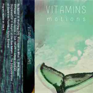 Vitamins - Motions flac album