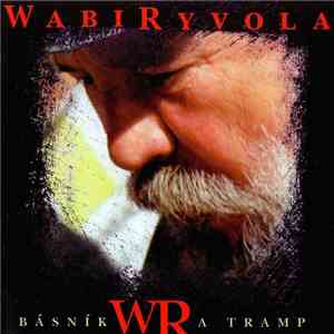 Wabi Ryvola - Básník A Tramp flac album
