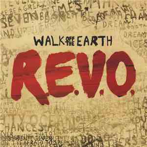 Walk Off The Earth - R.E.V.O. flac album