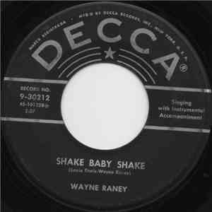 Wayne Raney - Shake Baby Shake / 40th And Plum flac album