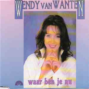 Wendy Van Wanten - Waar Ben Je Nu flac album