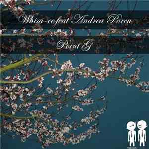 Whim-ee feat Andrea Porcu - Point G flac album