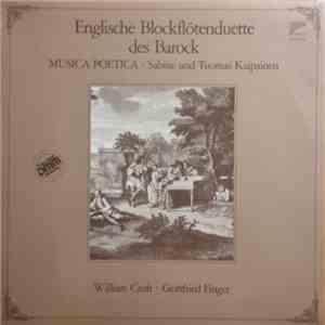 William Croft / Gottfried Finger - Musica Poetica, Sabine Kaipainen, Tuomas Kaipainen - Englische Blockflötenduette Des Barock flac album