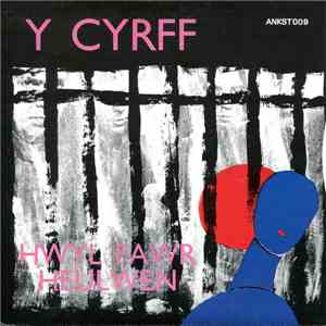 Y Cyrff - Hwyl Fawr Heulwen / Pethau Achlysurol flac album