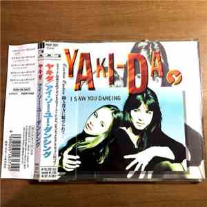 Yaki-Da - I Saw You Dancing flac album