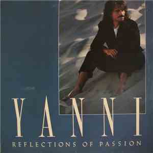 Yanni  - Reflections Of Passion flac album