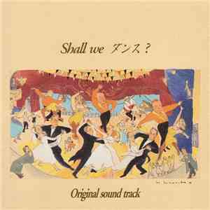Yoshikazu Suo - Shall We ダンス? (Original Sound Track) flac album
