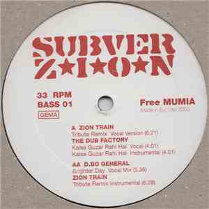 Zion Train / The Dub Factory & D.Bo General - Tribute / Brighter Day flac album