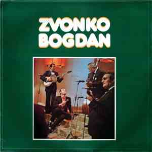 Zvonko Bogdan I Tamburaški Orkestar Janike Balaža - Zvonko Bogdan flac album