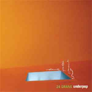 24 Grana - Underpop flac album