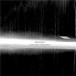 Aamunkajo - Avaruuden Tyhjyydessä flac album
