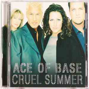 Ace Of Base - Cruel Summer flac album
