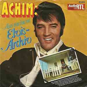 Achim H. Graul - Aus meinem Elvis-Archiv flac album