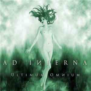Ad Inferna - Ultimum Omnium flac album