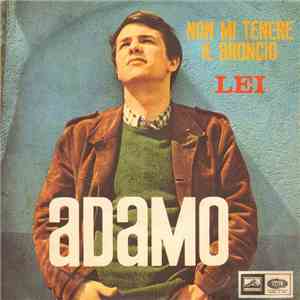 Adamo - Non Mi Tenere Il Broncio / Lei flac album