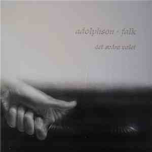 Adolphson-Falk - Det Svåra Valet flac album