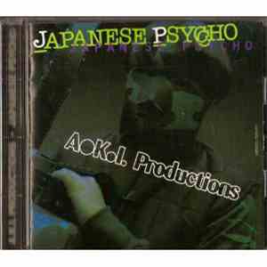 A.K.I. Productions - Japanese Psycho flac album
