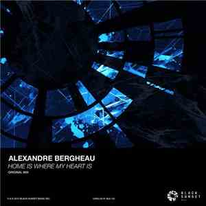 Alexandre Bergheau - Home Is Where My Heart Is flac album