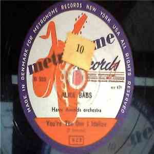 Alice Babs With Harry Arnolds Orchestra, Mel Young, Sveriges Radios Symfoniorkester - You're The One I Idolize / Choose You Partner flac album