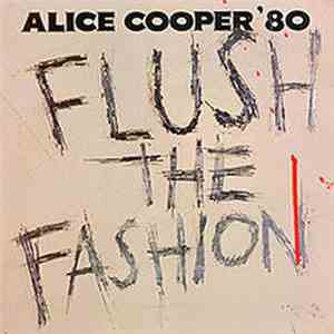 Alice Cooper  - Flush The Fashion flac album