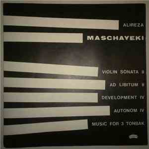 علیرضا مشایخی = Alireza Maschayeki - علیرضا مشایخی = Alireza Maschayeki flac album