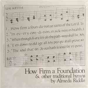 Almeda Riddle - How Firm A Foundation flac album