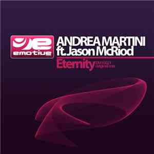 Andrea Martini ft. Jason McRiod - Eternity flac album