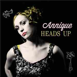 Annique - Heads Up flac album