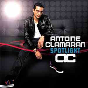 Antoine Clamaran - Spotlight flac album