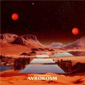 Antoni Maiovvi - Avrokosm flac album