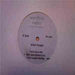 Artful Dodger - Think About Me/What You Gonna Do flac album