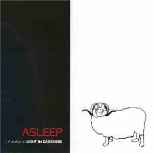 Asleep  - A Tribute To Light In Darkness flac album