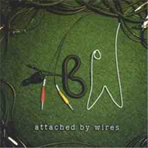 Attached By Wires - Attached By Wires flac album