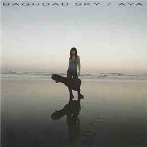 Aya - Baghdad Sky flac album