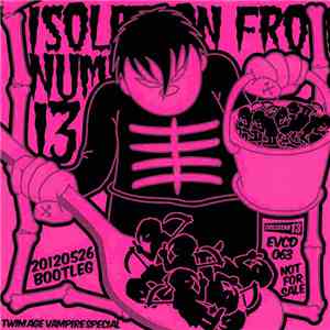 Balzac - Isolation From No. 13 20120526 Bootleg flac album