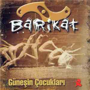 Barikat - Güneşin Çocukları flac album